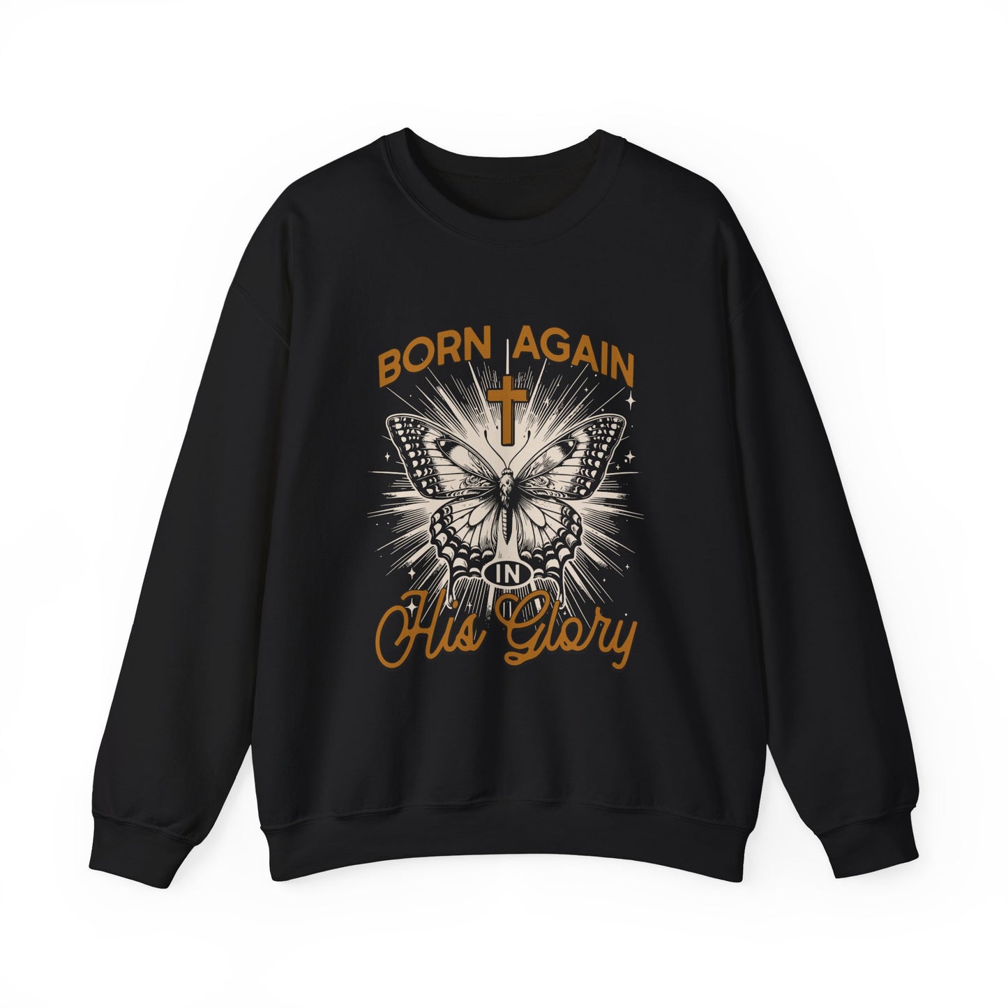 Born Again Crewneck Sweatshirt - Faith & Hope Design