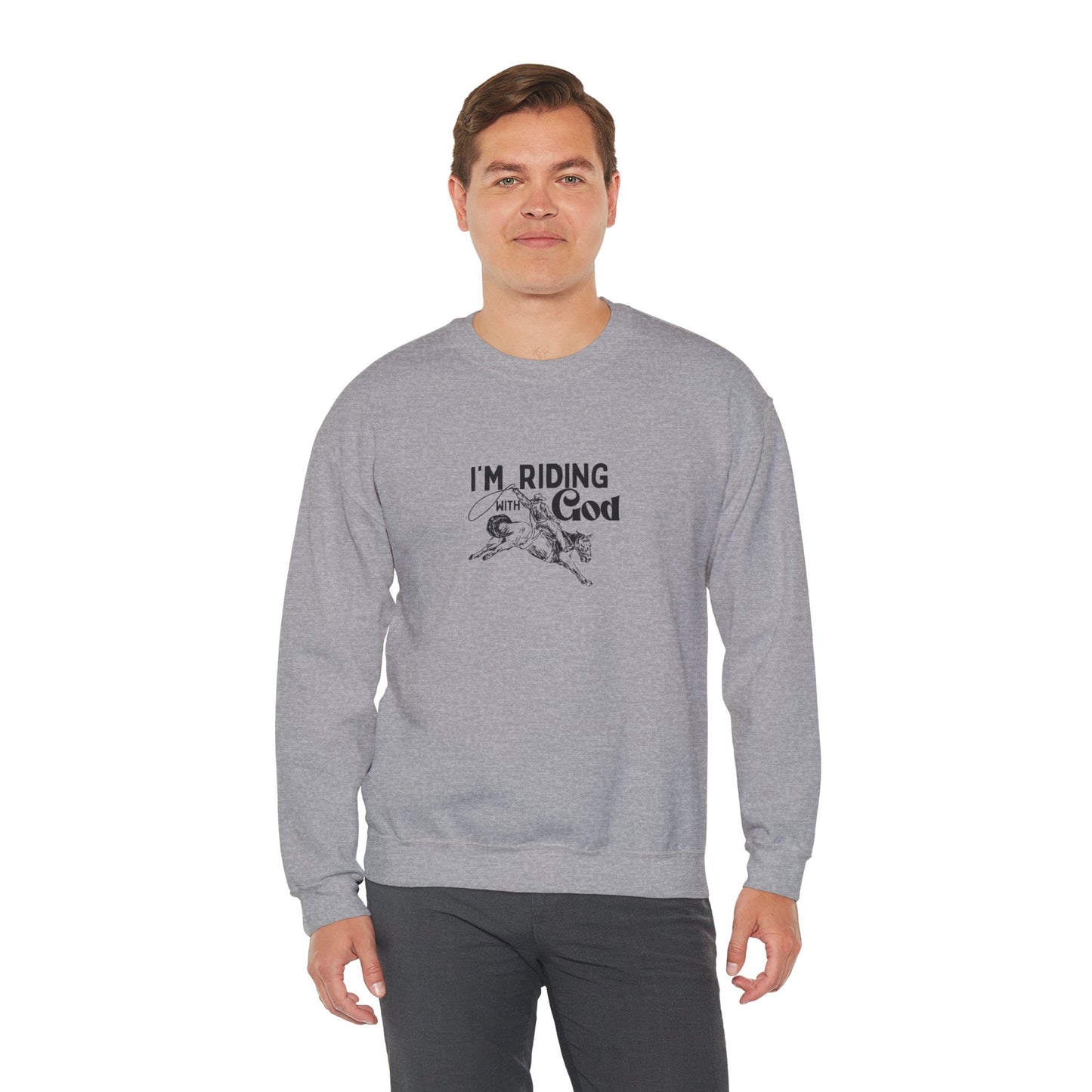 I'M RIDING WITH THE God Unisex Heavy Blend Crewneck Sweatshirt - Perfect for Faith and Comfort