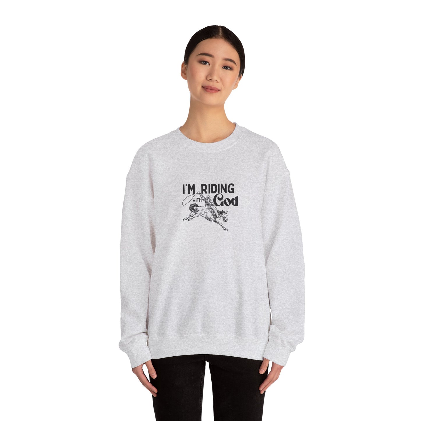 I'M RIDING WITH THE God Unisex Heavy Blend Crewneck Sweatshirt - Perfect for Faith and Comfort