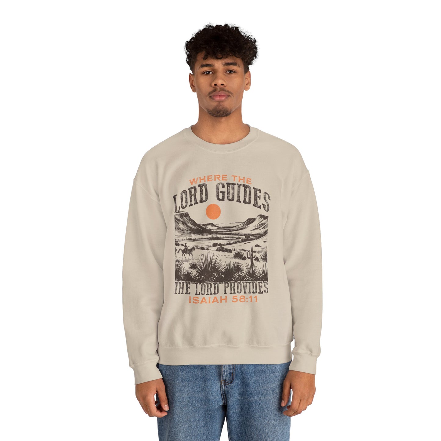 Where the Lord Guides Crewneck Sweatshirt - "Where the Lord Guides, the Lord Provides"